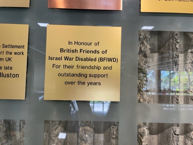 In Honour of British Friends of Israel War disabled (BFIWD) For their friendship and outstanding support over the years